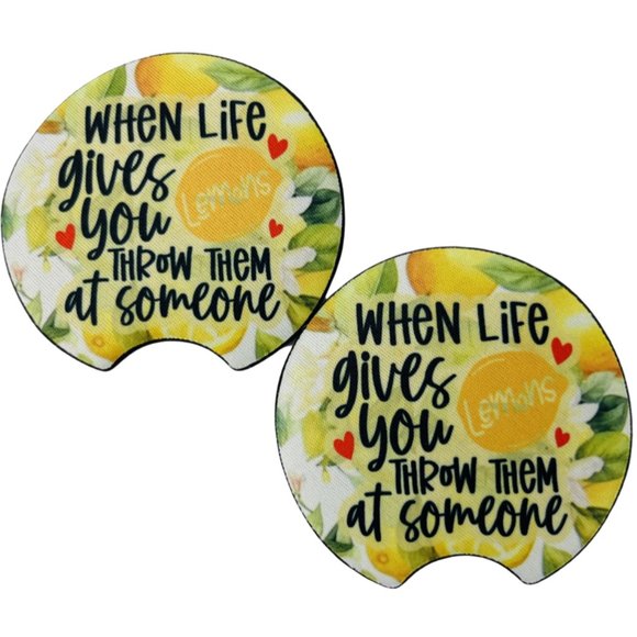 Car Coasters When Life Gives You Lemons Throw Them At Somebody Sarcasm Set of 2 - Picture 2 of 9